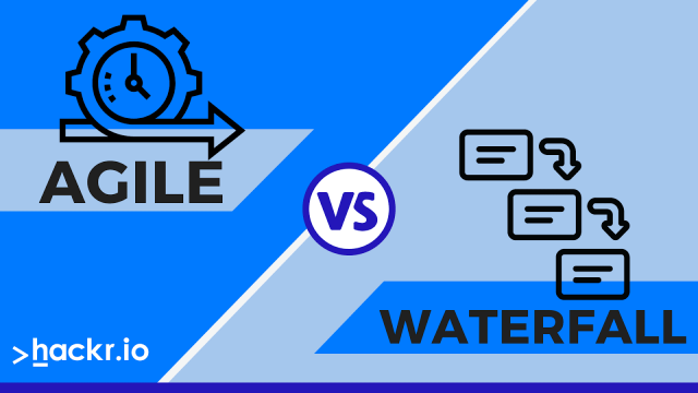 Agile vs Waterfall: Differences You Should Know