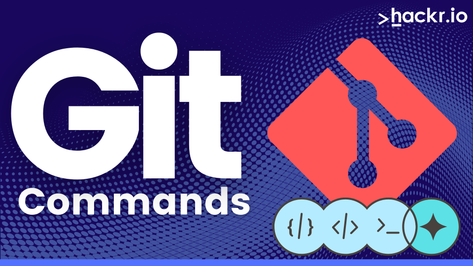  Top GIT  Commands (with Examples)