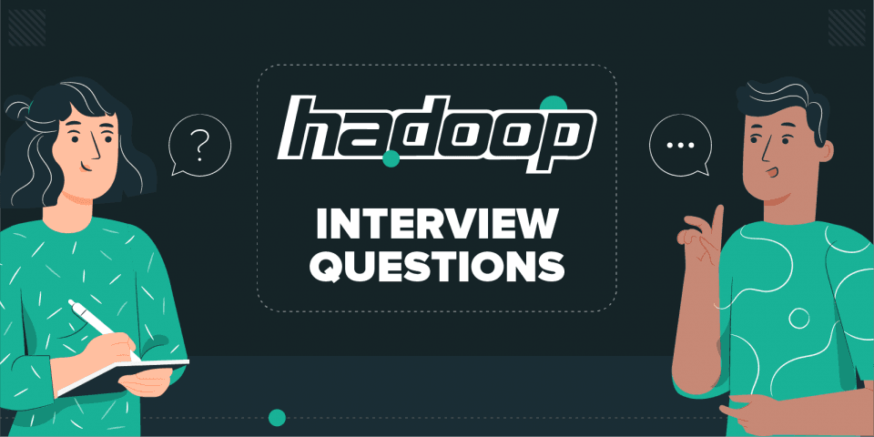50个最佳Hadoop常见面试问题和答案合集