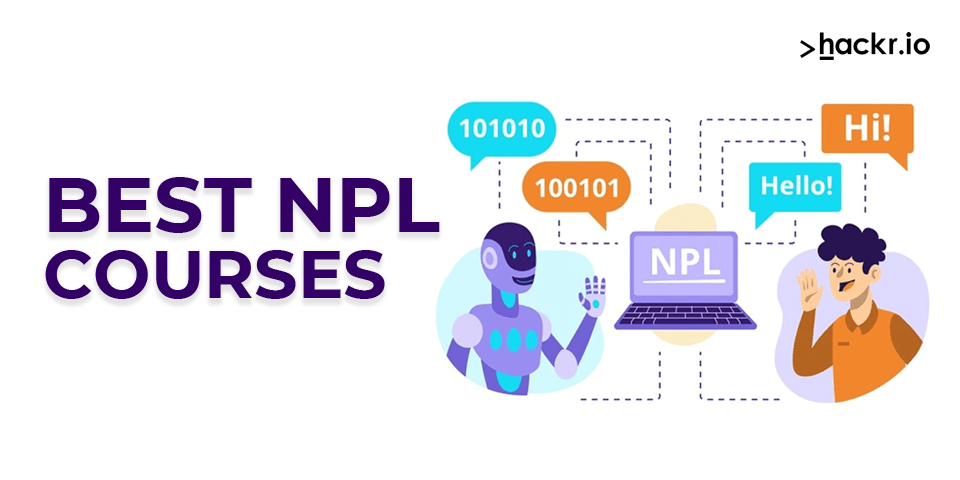 10 Best NLP Courses to Learn Natural Language Processing