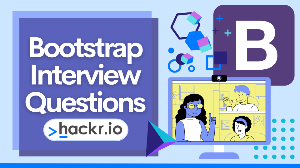 Bootstrap常见的面试题和答案合集：面试必备