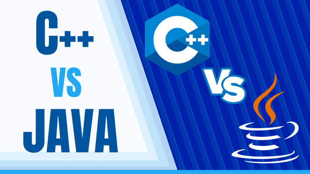 C++ vs Java: Basic Comparison, Key Differences, & Similarities