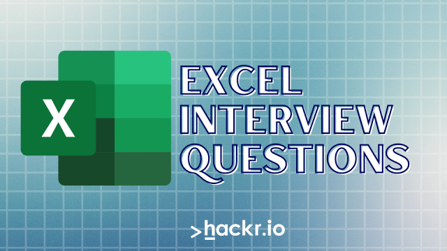 40+ Top Excel Interview Questions and Answers in 2022