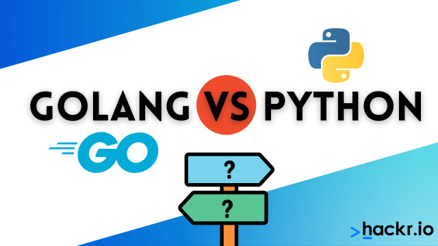 Golang vs Python: Which Language Should You Learn?