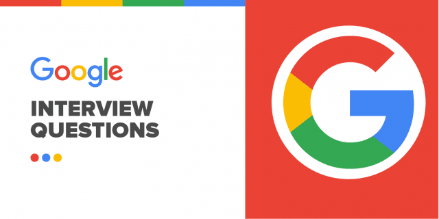 Top Google Interview Questions and Answers: Google Interview Prep 2022 