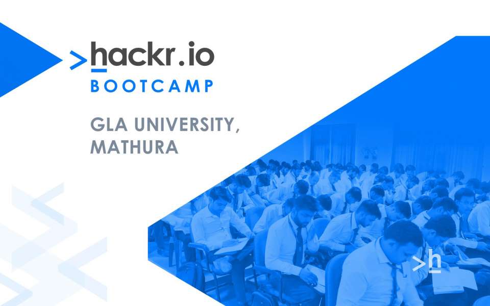 Hackr Bootcamp at GLA University, Mathura