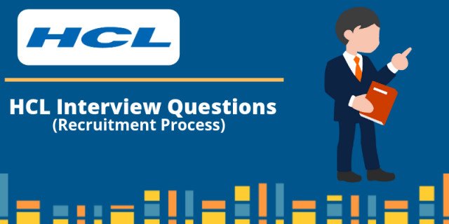 HCL Interview Questions