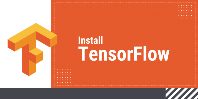 How To Install TensorFlow?