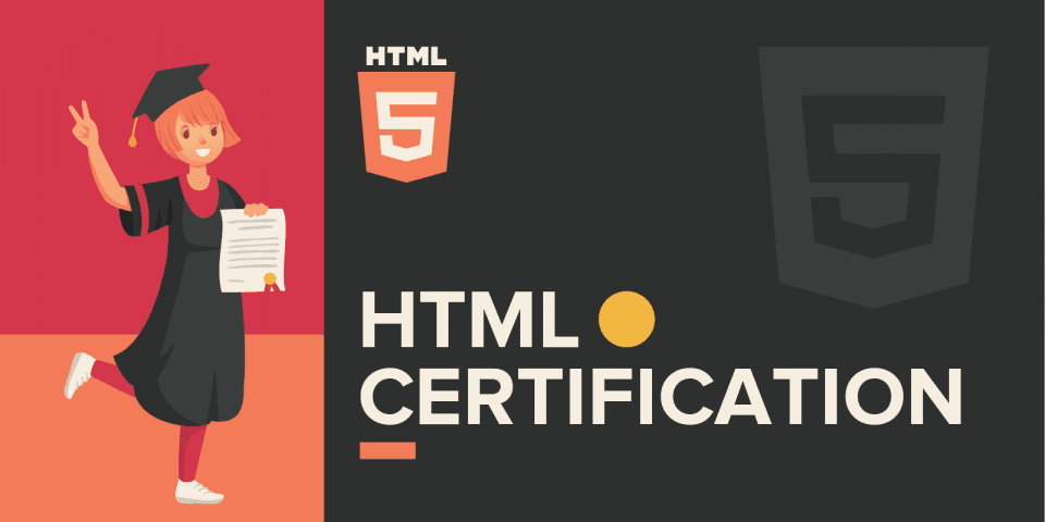 HTML Certification