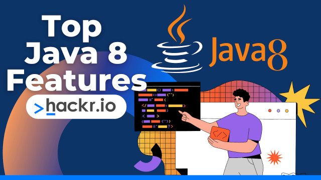 Top Java 8 Features (With Examples) You Need to Know [2022]
