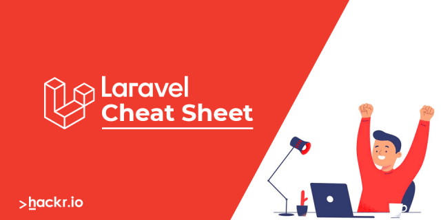Laravel Cheat Sheet: Download PDF For Quick Reference 