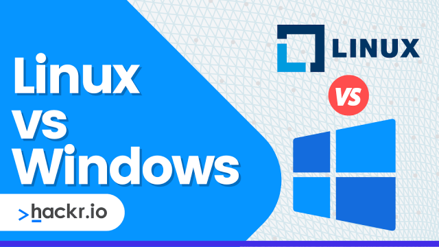 Linux vs Windows: Which Operating System is Best For You?