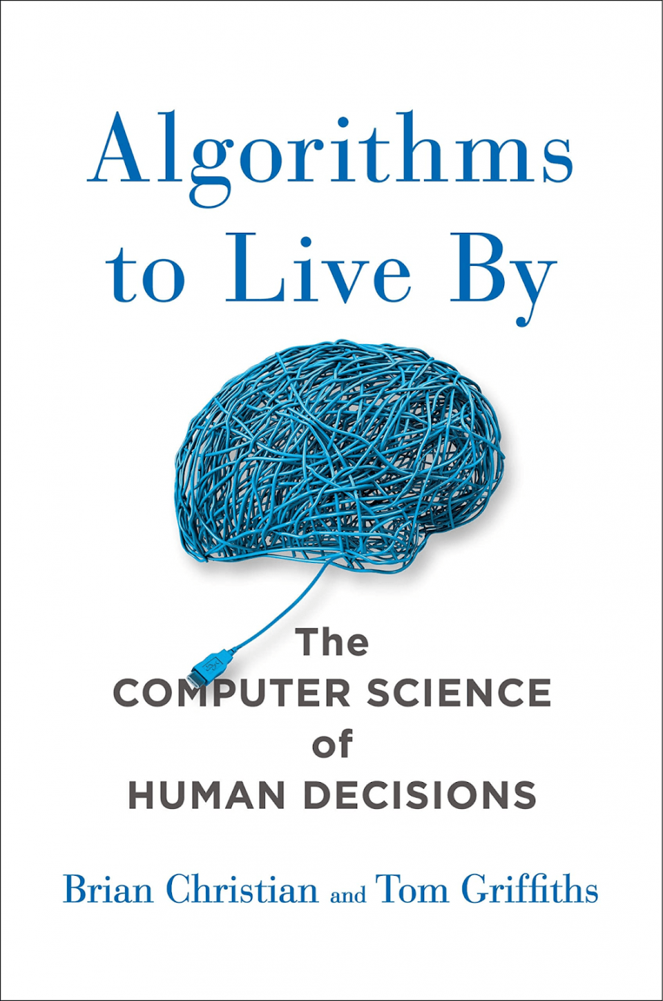 Image of Algorithms to Live By Book