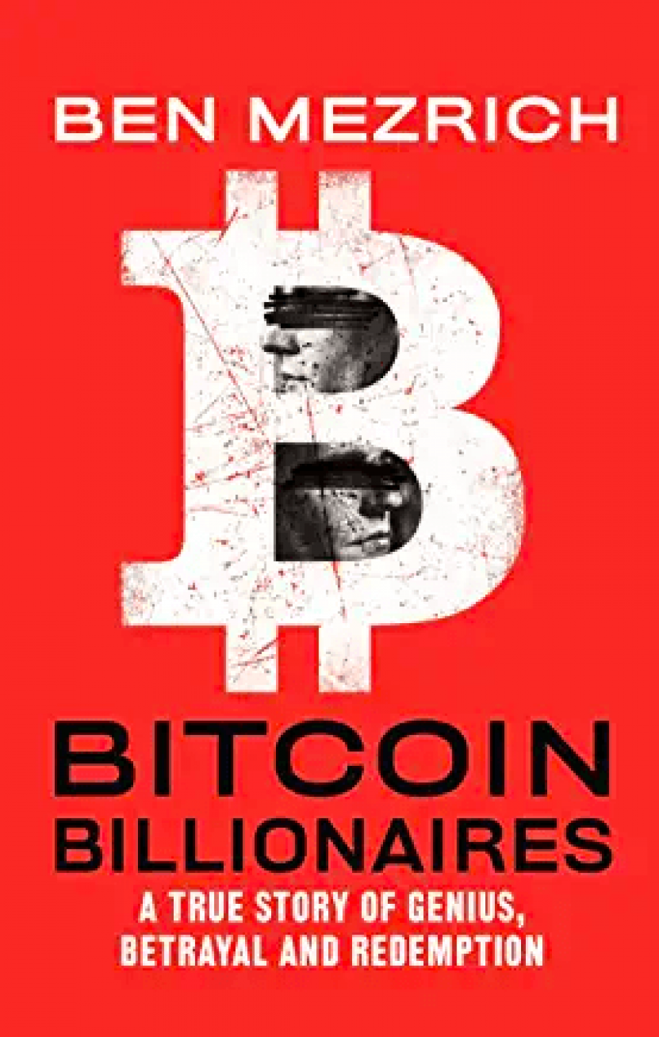 Front cover of Bitcoin Billionaires.