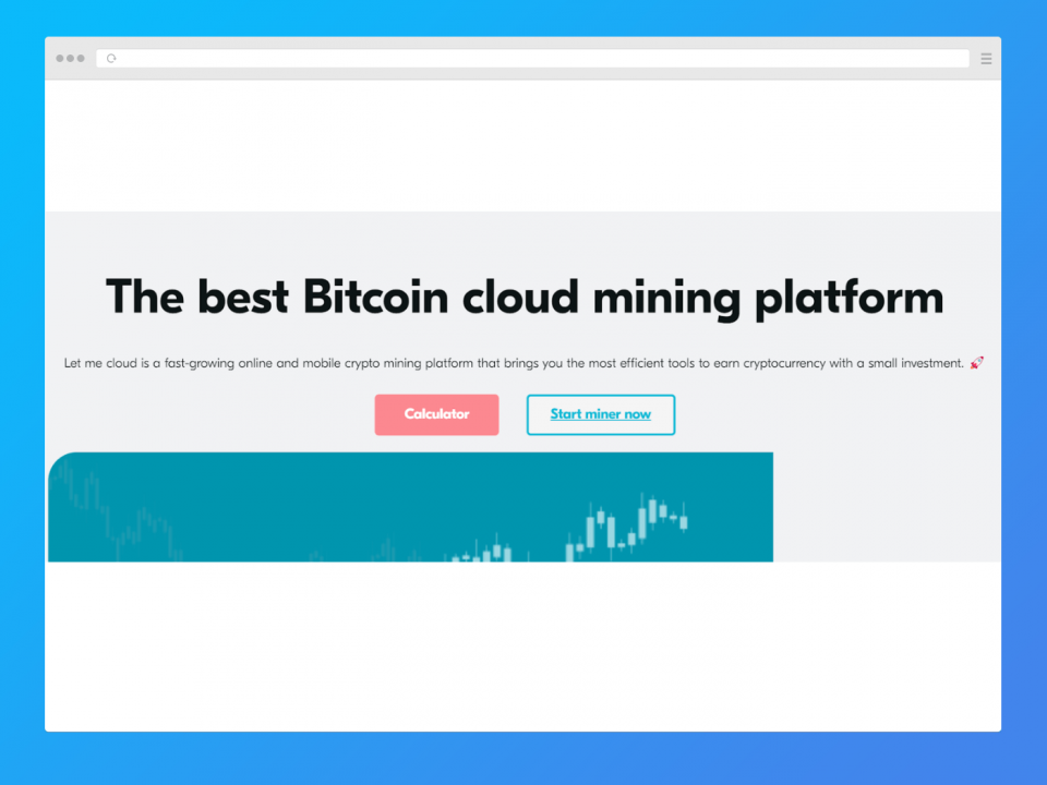 LetMeCloud Bitcoin mining platform.