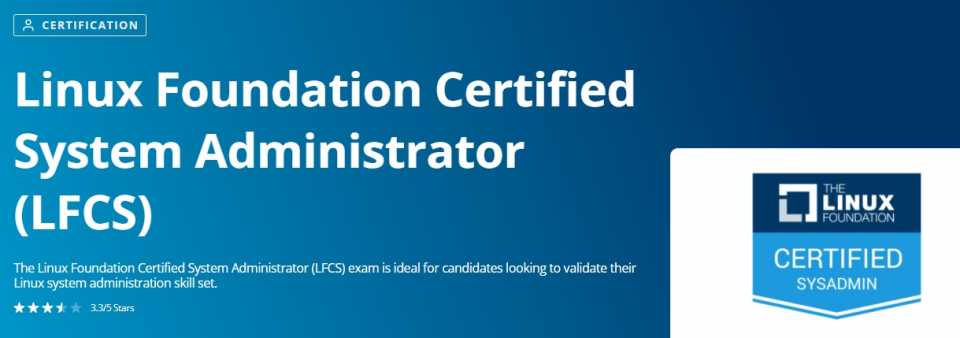 LFCS (Linux Foundation Certified System Administrator)