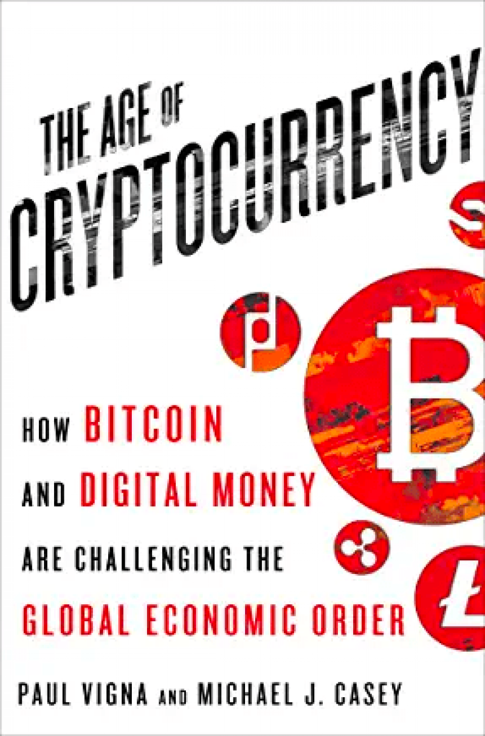 Front cover of The Age of Cryptocurrency.