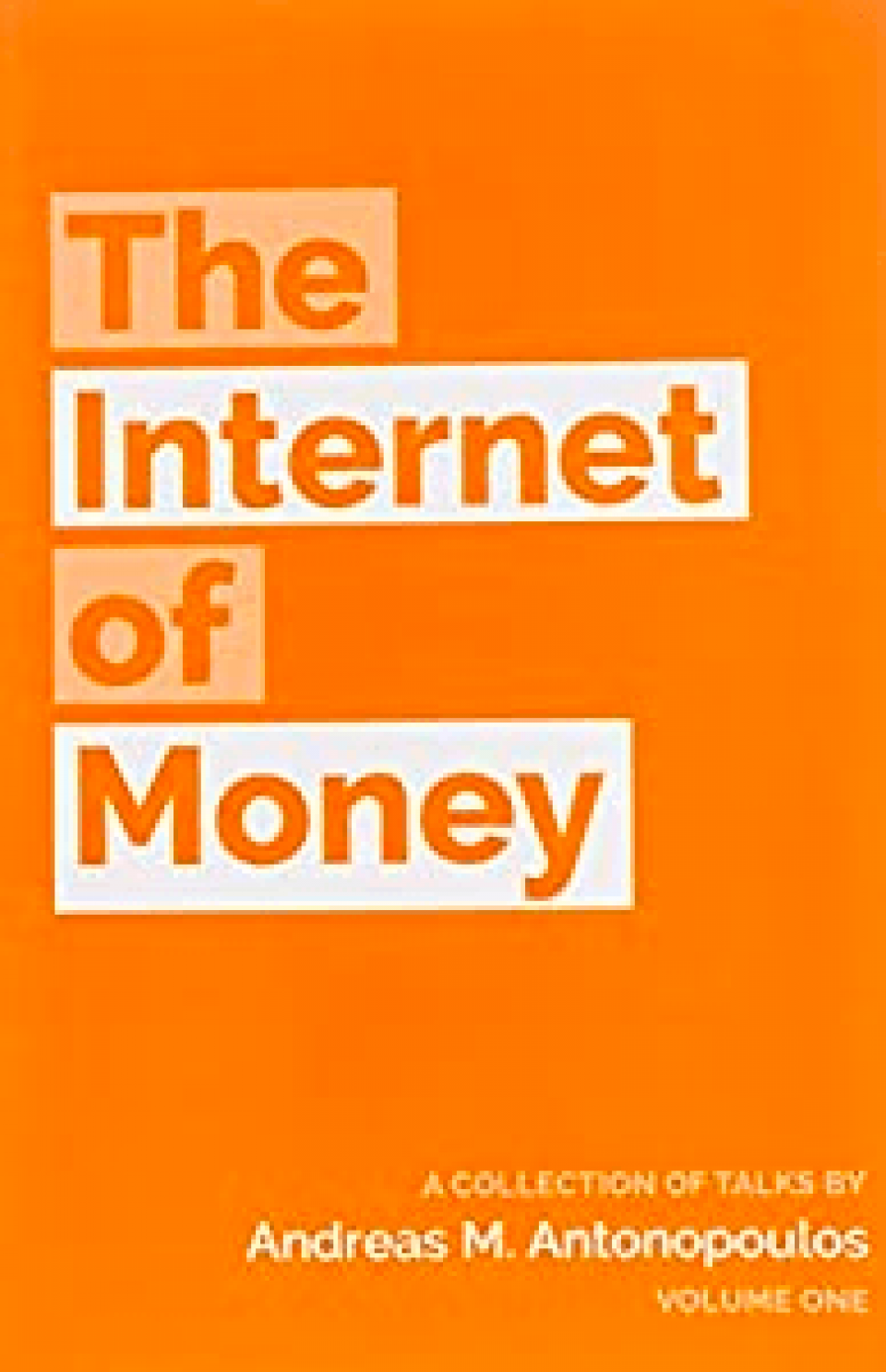 Front cover of The Internet of Money.