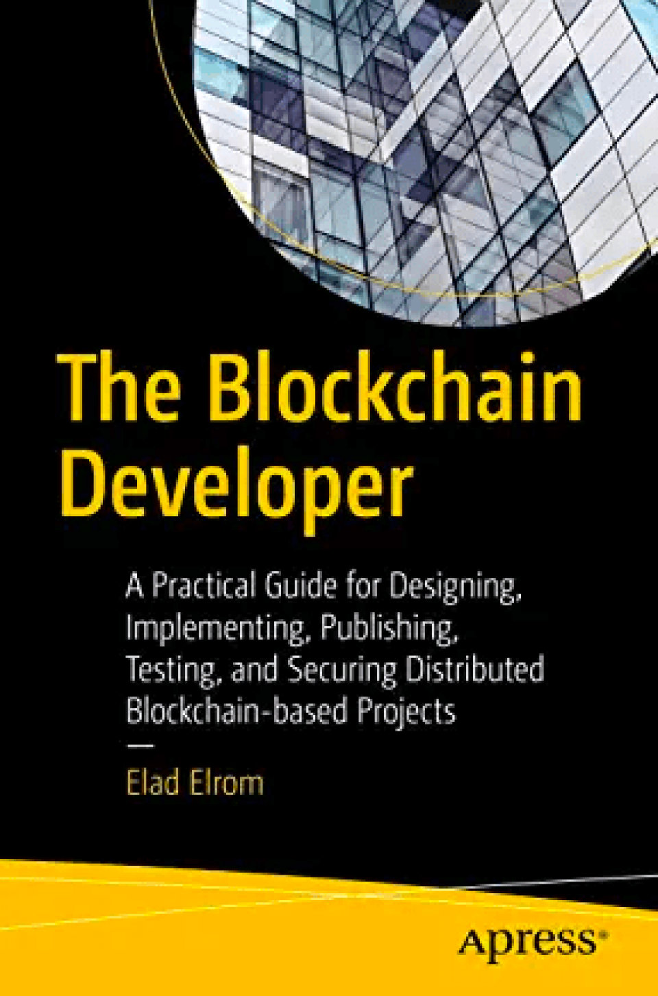 Front cover of The Blockchain Developer.