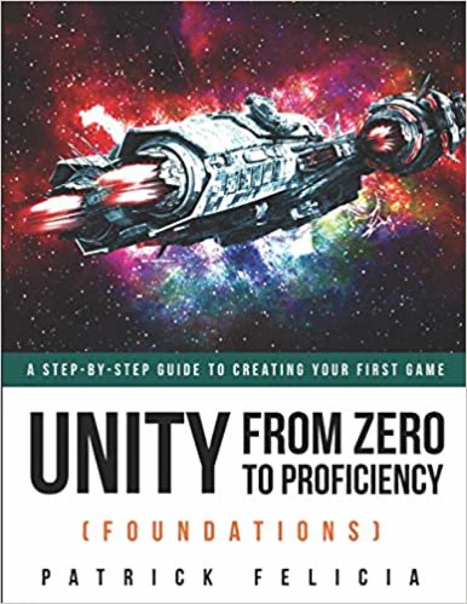 Unity From Zero to Proficiency