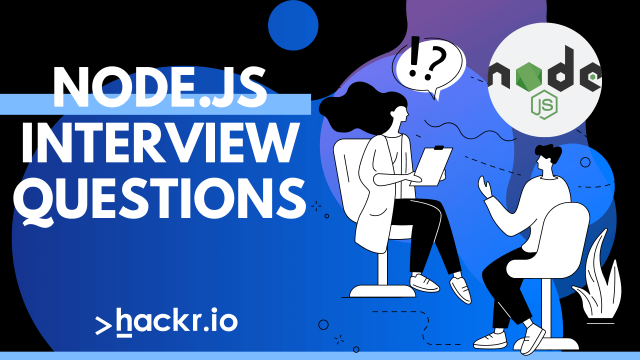 Top Node js Interview Questions and Answers