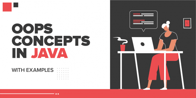 OOPS Concepts In Java with Examples