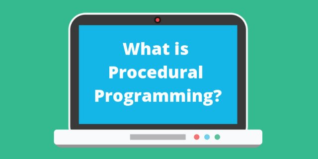 Procedural Programming [Definition]