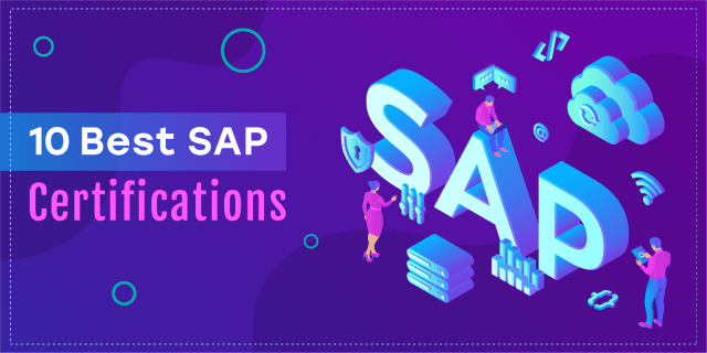 Top 10 SAP Certifications to Help You Get Ahead