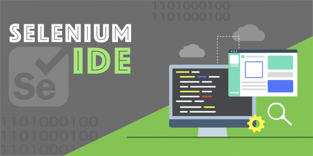 Selenium IDE: History, Feature and Installation Guide
