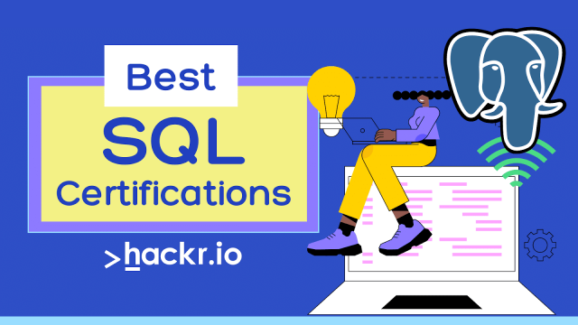 9 Best SQL Certifications To Boost Your Career in 2022