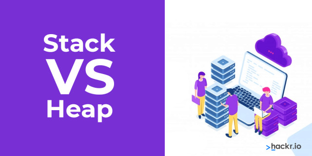 Stack vs Heap: What's the Difference?