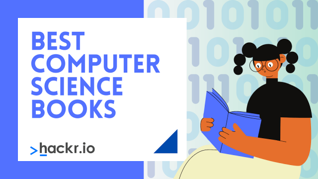  Top 19 Computer Science Books for IT Students & Professionals