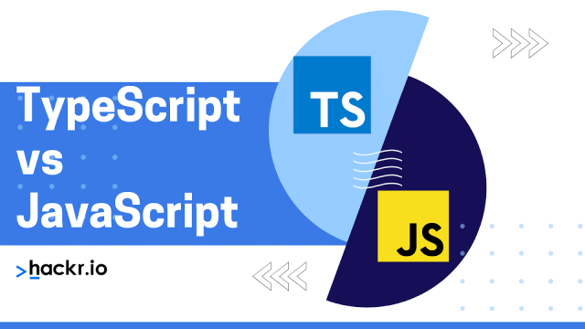 TypeScript vs JavaScript: Which is Best in 2022
