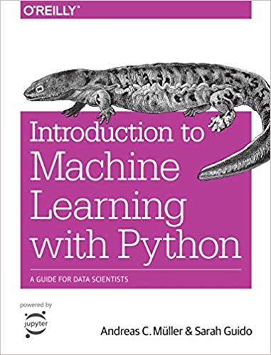 Introduction to Machine Learning with Python: A Guide for Data Scientists 1st Edition