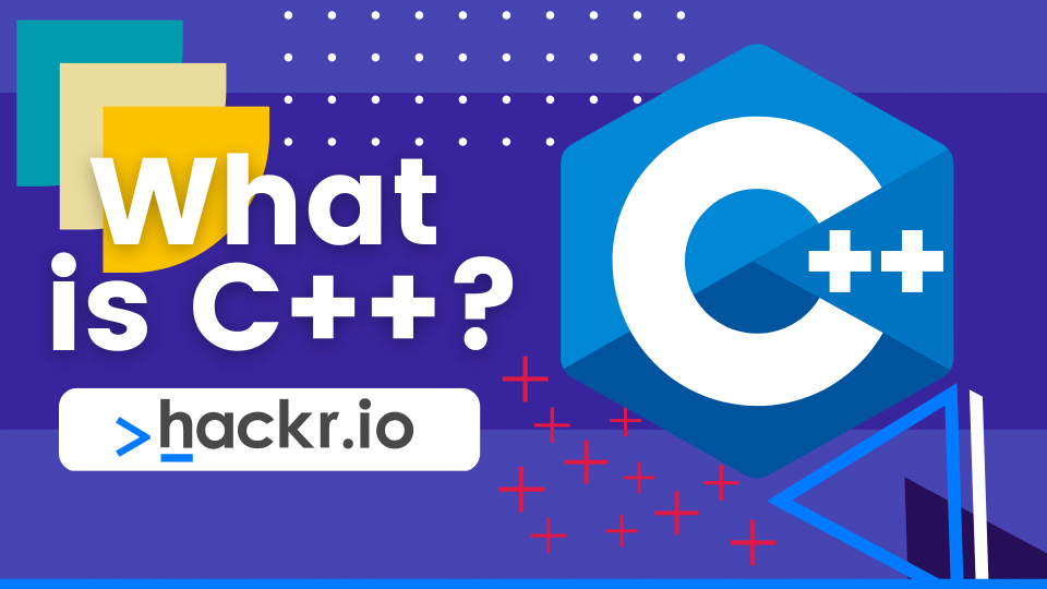  What is C++ 