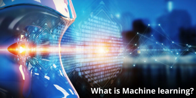 What is Machine Learning? - Definition, Types
