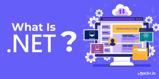 What is .NET? Why You Should Use This Framework