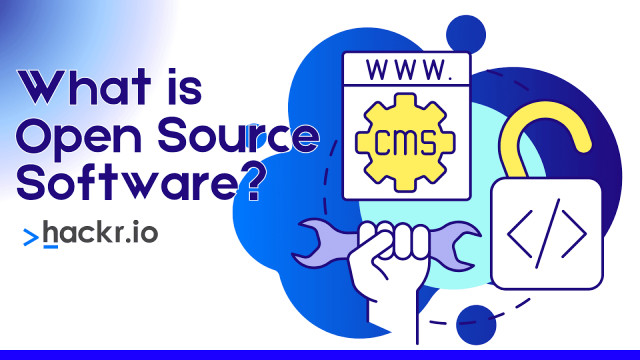 What is Open Source Software? How Does It Work?