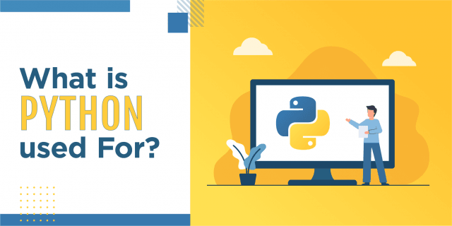 What is Python Used For?